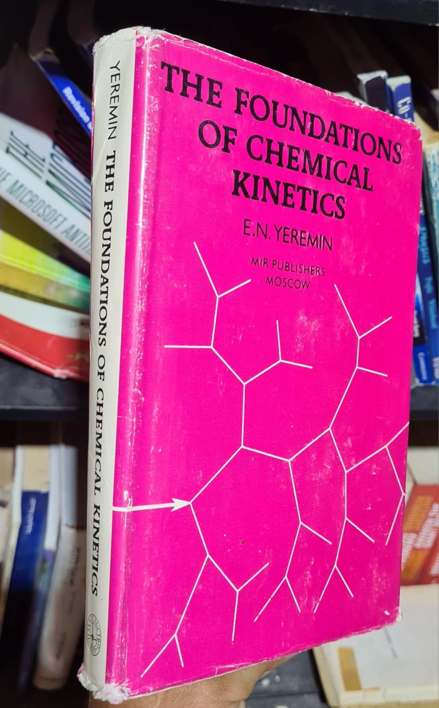 The Foundations of Chemical Kinetics
