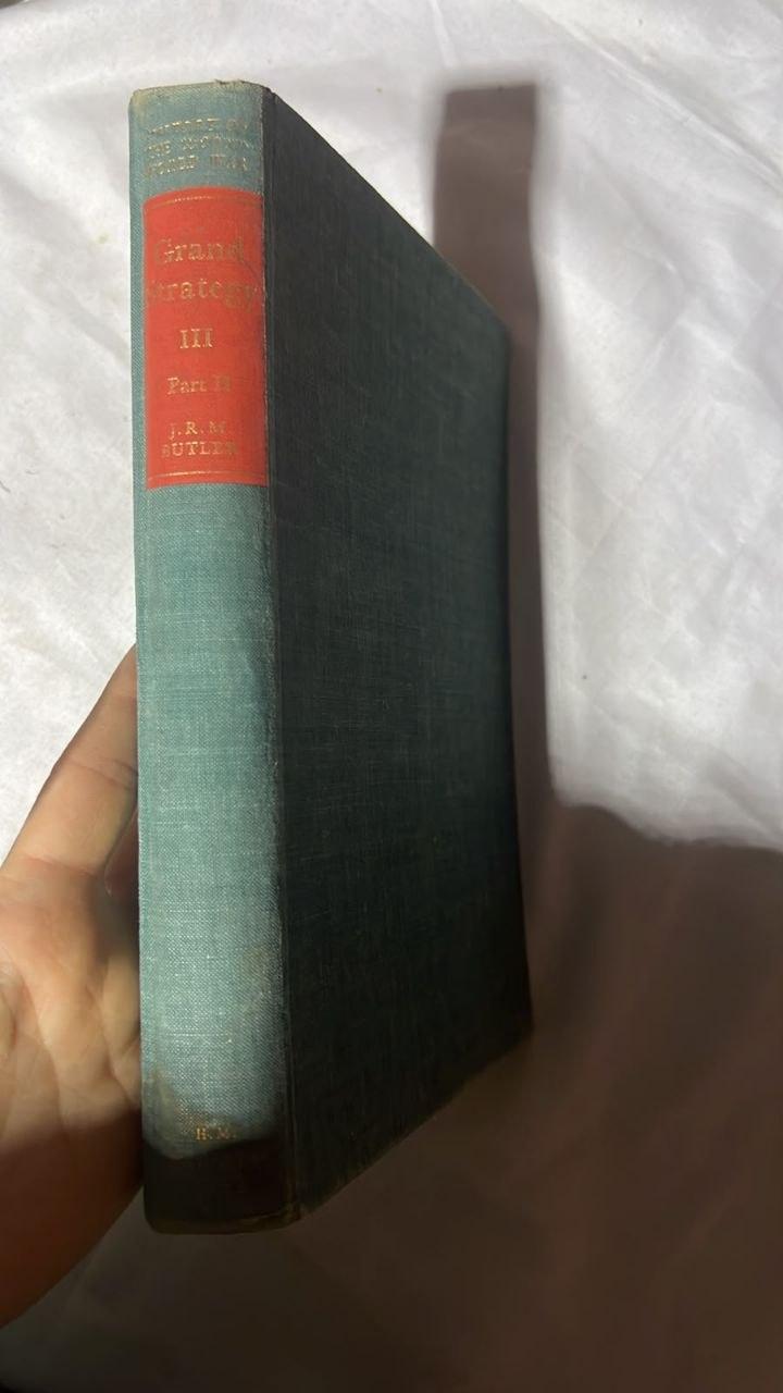 Grand Strategy, Volume III, Part II