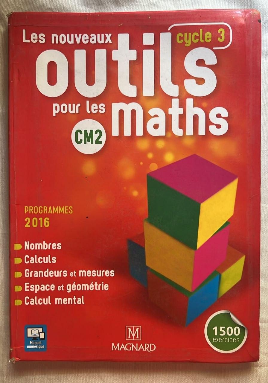 Les Nouveaux Outils pour les Maths CM2 (Cycle 3)