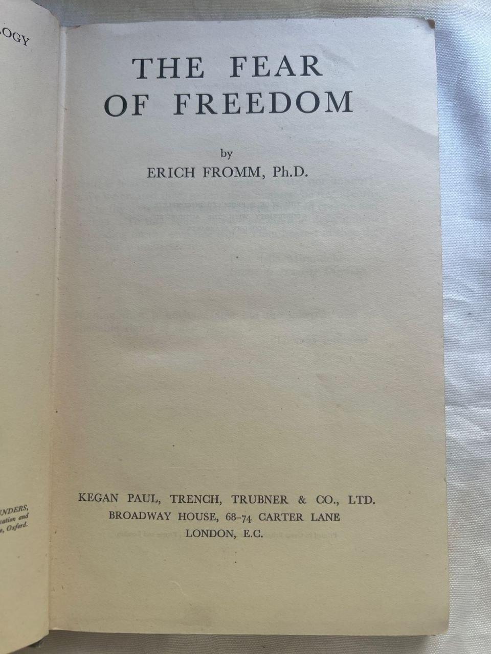 The Fear of Freedom